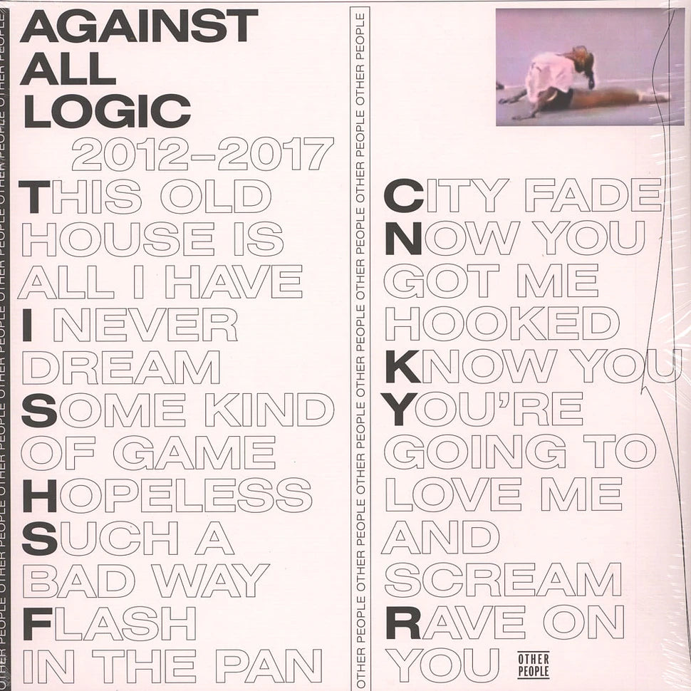 Against All Logic • 2012-2017