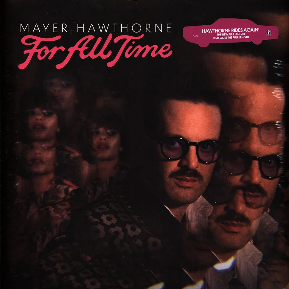 Mayer Hawthorne • For All Time